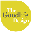 The Good Life Design